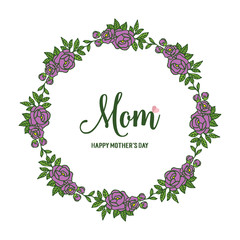 Vector illustration i love you mom for abstract purple rose flower frame