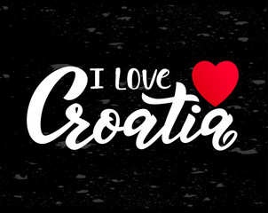 Hand lettering modern calligraphy phrase i love Croatia with heart. Vector