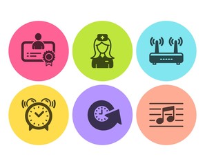 Update time, Hospital nurse and Alarm clock icons simple set. Certificate, Wifi and Musical note signs. Refresh watch, Medical assistant. Flat update time icon. Circle button. Vector