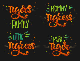 Fototapeta premium Tigers Family set color hand draw calligraphy script lettering text whith dots, splashes and whiskers decore.