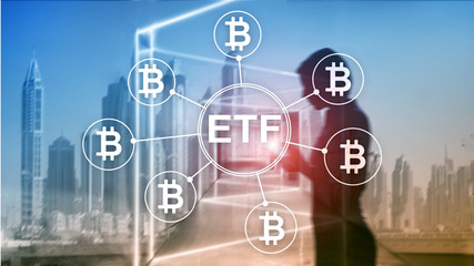 Bitcoin ETF cryptocurrency trading and investment concept on double exposure background.