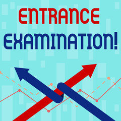 Fototapeta premium Writing note showing Entrance Examination. Business concept for an exam that you take to be accepted into a school Two Arrows One Intertwined to Other Team Up or Competition