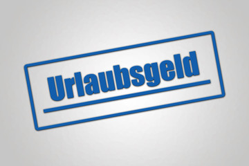 Arbeitsrecht - Urlaubsgeld