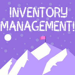 Handwriting text writing Inventory Management. Conceptual photo supervision of noncapitalized assets and stock items Mountains with Shadow Indicating Time of Day and Flag Banner on One Peak