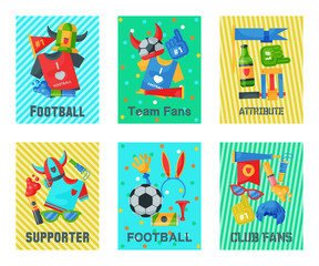 Football fan attributes set of cards, banners vector illustration. Soccer sport fan attribute rooter buff man accessories and supplies to cheer for your favorite team. Supporter.