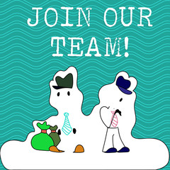 Word writing text Join Our Team. Business photo showcasing inviting someone into your local group or company Figure of Two Men Standing with Pouch Bag on White Sticker Style Snow Effect