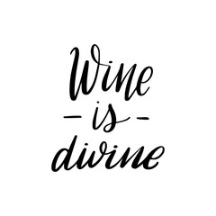 Fototapeta premium lettering wine is divine