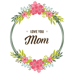 Vector illustration abstract pink flower frame for banner love mom