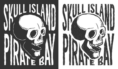 Pirate skull with lettering tattoo print in retro style. Grunge distressed texture on a separate layer.