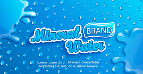 Fresh mineral water label, clean and natural with splash and drops from condensation on gradient blue background for brand,logo, template,banner, emblem and store,packaging,advertising,packing.Vector