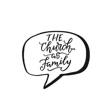 The Church as Family - vector religions lettering