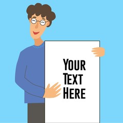 Young curly guy in glasses holding a blank poster. Vector illustration in cartoon style for your design.