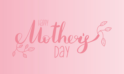 Happy Mother’s day. Poster with handwritten lettering and heart. International holiday. Ink brush calligraphy. Poster, card, banner, design element. Vector illustration