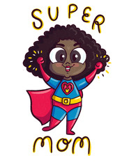 Super Mom Cartoon. Mother's Day