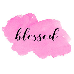 Blessed lettering with pink watercolor background