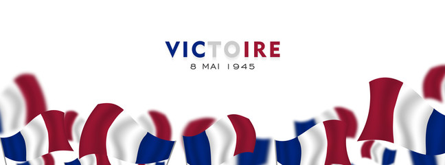 Fototapeta na wymiar Jour de la Victoire France, 9 mai, English translation, (Victory Day in France, May 8), fluttering france flag vector illustration