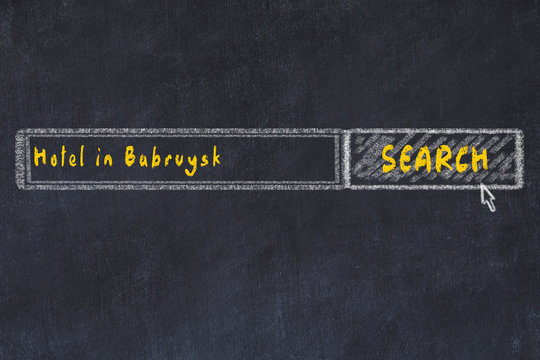 Chalk sketch of search engine. Concept of searching and booking a hotel in Babruysk