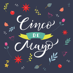 Fototapeta na wymiar Cinco de mayo lettering text with flowers. Traditional Mexican Holiday. Typography quote for greeting card, poster, invitation flyer. Vector illustration