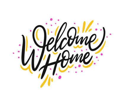 Welcome Home Stock Illustrations – 14,624 Welcome Home Stock