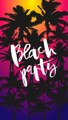 Flyer Beach party with black palm trees on color background. Flat designer element for banner, flyer, story, clothes, postcard. composition with tropical suset. Vector illustration EPS10