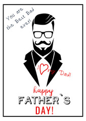 Happy Father’s Day Calligraphy greeting card. I love my Dad lettering. Men with mustache in glasses on white background. Vector illustration.