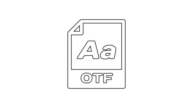 Black OTF file document icon. Download otf button line icon on white background. OTF file symbol. 4K Video motion graphic animation