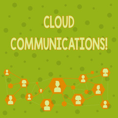 Word writing text Cloud Communications. Business photo showcasing the internetbased voice and data communications Online Chat Head Icons with Avatar and Connecting Lines for Networking Idea