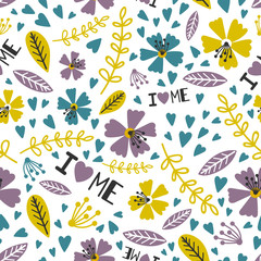 I love me, love yourself floral seamless pattern. Floral seamless wallpaper, design of beautiful vintage natural illustration