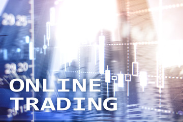 Online trading, FOREX, Investment concept on blurred business center background.