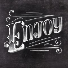Hand drawn chalk lettering Enjoy on black chalkboard background. Vintage typography illustration. - obrazy, fototapety, plakaty