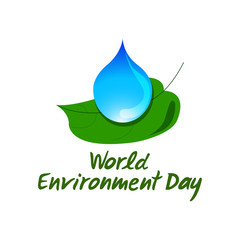 Blue drop of water on a green leaf. Symbol of environmental cleanliness. Hand drawn lettering of World Environment Day. Vector illustration.