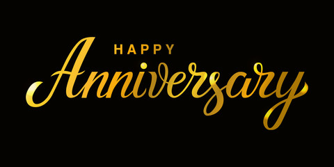 Happy Anniversary - unique hand drawn holiday quote. Handwritten typography lettering poster for greeting card, banner print. Vector modern gold text calligraphy illustration