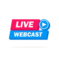 Live Webcast label - button, emblem, sticker, banner. Vector illustration