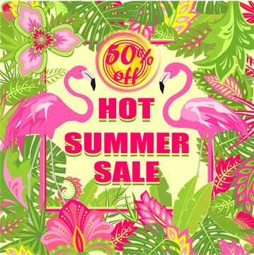 Discount label for hot summer sale with tropical leaves, exotic flowers and flamingos