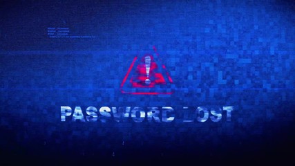 Password Lost Text Digital Noise Glitch Effect Tv Screen Background. Login and Password With System Error Security ,Hacking Alert , Cyber Crime Attack Computer Error Distortion Message .