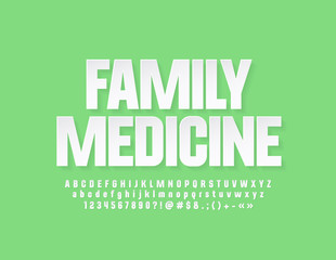 Vector modern emblem Family Medicine. White stylish Font. Set of Alphabet Letters, Numbers and Symbols 