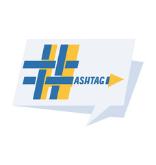 Hashtag sign with the inscription in the blue and yellow colors. Quote of speech. Element for graphic design - blog, social media, banner, poster, flyer, card.