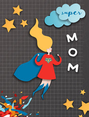 Mothers Day Greeting Card in Comics Paper Cut Style. Super Mom Character in Red Cape Paper Cut Design for Mother Day Banner, Poster, Background. Vector illustration