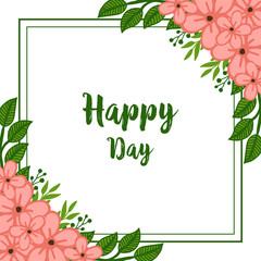 Vector illustration banner happy day with pattern art green leafy flower frame