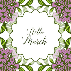 Vector illustration banner hello march with design floral frame