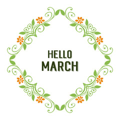 Vector illustration green leaves frame for greeting card hello march