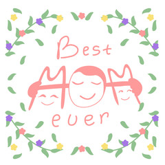 greeting card with flowers and leaves for mother's day design template.