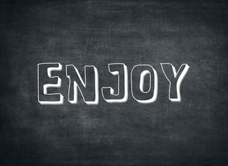 Enjoy enjoyment day life time today now letterpress quote