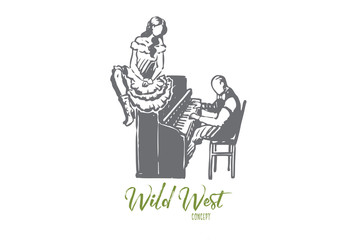 Wild, west, woman, piano, romance concept. Hand drawn isolated vector.