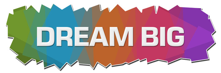 Dream Big Colorful Background Cutout Horizontal 