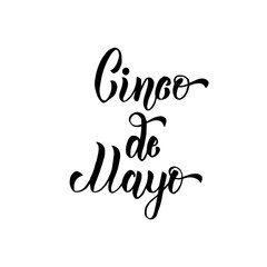 Cinco de Mayo hand made lettering. Vector illustration isolated on white.