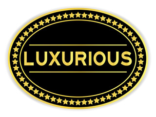 Black and gold color sticker in word luxurious on white background
