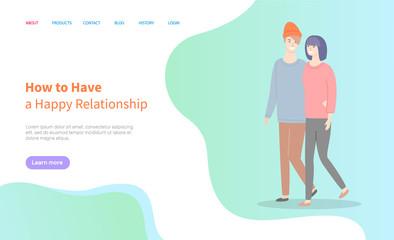 How to build happy relationships, man and woman walking vector couple. Girlfriend and boyfriend in casual cloth spend time together. Website or webpage template, landing page flat style