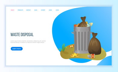 Waste disposal, tank of garbage, bin filled with waste bags, organic and metal objects, global problem of planet, pollution and recycling vector. Website or landing page flat style for Earth day3