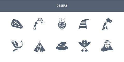 10 desert vector icons such as sheik, sheriff hat, stone, tepee, tobacco contains tomahawk, train rails, tumbleweed, whip, wooden coffin. desert icons